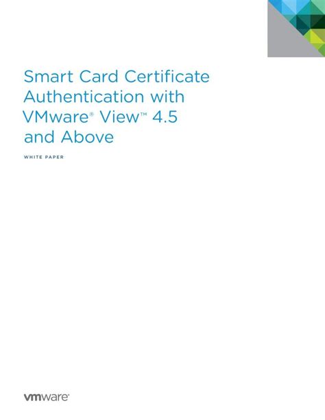 vmware view smart card or certificate authentication is required|Configuring and Using Smart Card Auth.